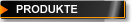 Produkte